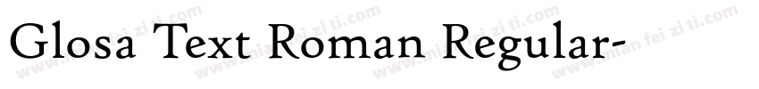 Glosa Text Roman Regular字体转换
